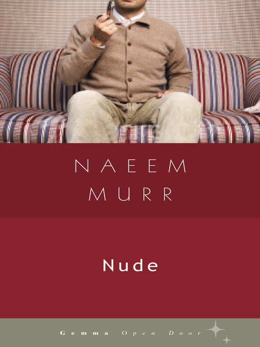 Title details for Nude by Naeem Murr - Available